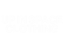 UP IN SPACE CLOTHING